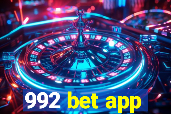 992 bet app